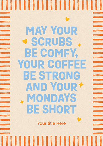 Fun Nurses Day Card - Comfort, Coffee, and Short Mondays!